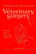 Image of fundamental techniques in veterinary surgery