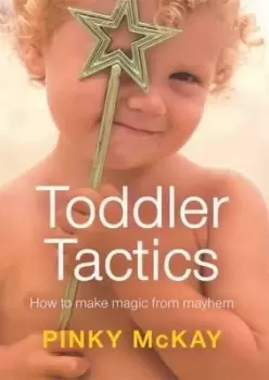Image of Toddler Tactics by Pinky McKay