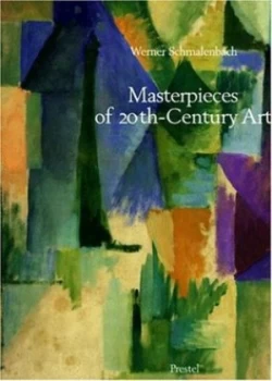 Image of Masterpieces of 20th-Century Art by Werner Schmalenbach and Werner Schmalenbach Book