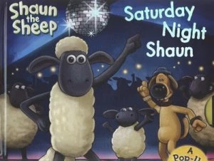Image of Saturday Night Shaun by Emily Stead and Adam Relf and Richard Hawke and Nick Park Hardback