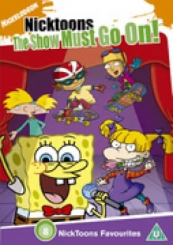 Image of Nicktoons - The Show Must Go On!