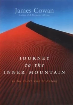 Image of Journey to the Inner Mountain by James Cowan Hardback