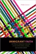 Image of immigrant faith patterns of immigrant religion in the united states canada