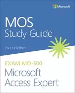 Image of mos study guide for microsoft access expert exam mo 500