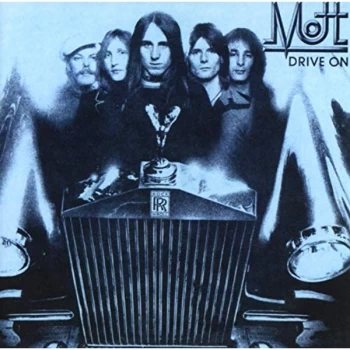 Image of Mott - Drive On CD