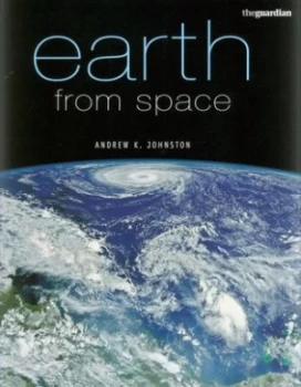 Image of Earth from Space by Andrew K. Johnston Paperback