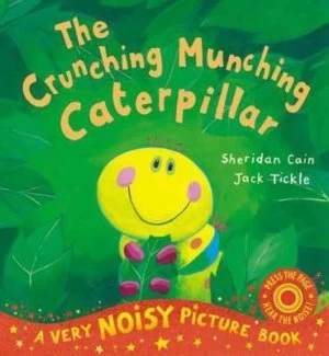 Image of Crunching Munching Caterpillar by Sheridan Cain Book