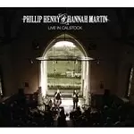 Image of Phillip Henry & Hannah Martin - Live At Calstock (Music CD)