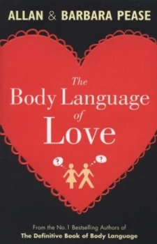 Image of The body language of love by Allan Pease