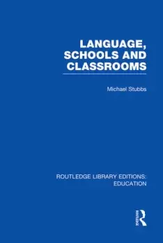 Image of Language Schools and Classrooms (RLE Edu L Sociology of Education)