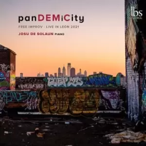 Image of Josu De Solaun PanDEMiCity Free Improv - Live in Leon 2021 by Josu De Solaun CD Album