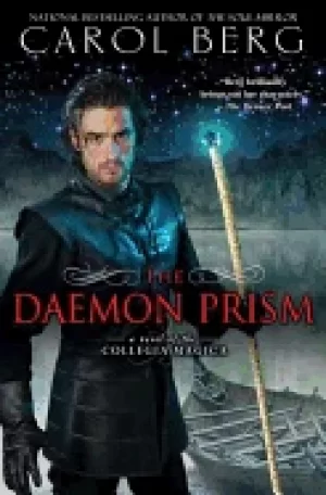Image of daemon prism a novel of the collegia magica