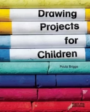 Image of Drawing projects for children by Paula Briggs