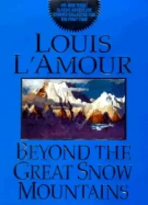 Image of beyond the great snow mountains