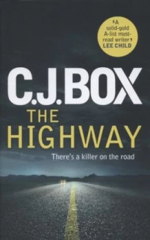 Image of The Highway by C.J. Box Hardback