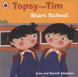 Image of Topsy and Tim Start School by Jean Adamson Book