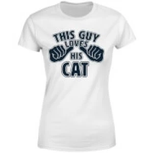 Image of This Guy Loves His Cat Womens T-Shirt - White - 3XL