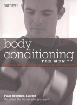 Image of Body Conditioning For Him by Paul Stephen Lubicz Paperback