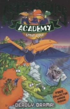 Image of Deadly Drama by Steve Cole Paperback