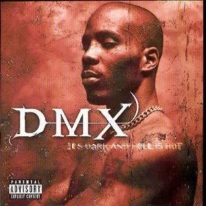 Image of Its Dark and Hell Is Hot by DMX CD Album