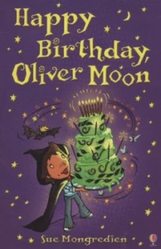 Image of Happy Birthday Oliver Moon by Sue Mongredien and Jan Mccafferty Paperback
