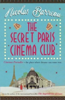 Image of The Secret Paris Cinema Club by Nicolas Barreau Paperback