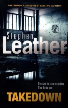 Image of Takedown by Stephen Leather Book
