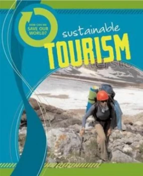 Image of Sustainable Tourism by Andrew Solway Hardback