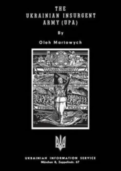 Image of Ukrainian Insurgent Army upa by Oleh Martowych Paperback