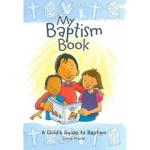 Image of My Baptism Book : A Child's Guide to Baptism