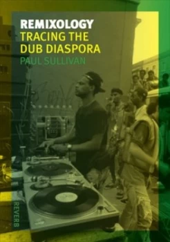 Image of Remixology by Paul Sullivan Book