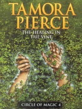 Image of The Healing in the Vine by Tamora Pierce Paperback