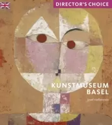 Image of Kunstmuseum Basel : Director's Choice