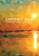 Image of chronic pain finding hope in the midst of suffering