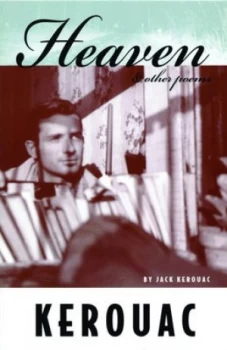 Image of Heaven and Other Poems by Jack Kerouac Book