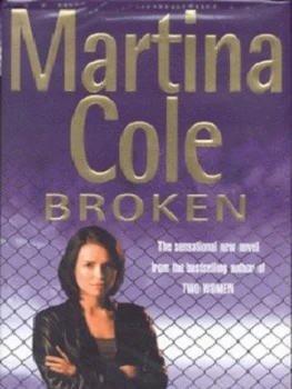 Image of Broken by Martina Cole Hardback
