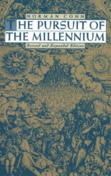 Image of The Pursuit of the Millennium by Norman Cohn Paperback