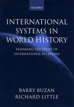 Image of International Systems in World History by Barry Buzan Paperback