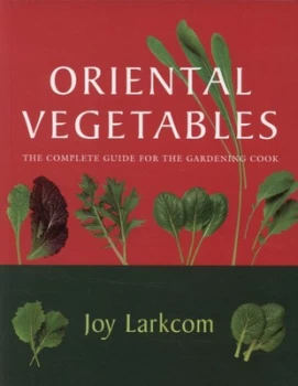 Image of Oriental Vegetables by Joy Larkcom Paperback