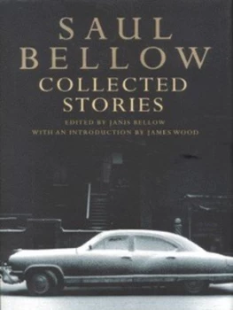 Image of Collected Stories by Saul Bellow Hardback