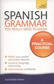 Image of Spanish grammar you really need to know by Juan Kattn-Ibarra