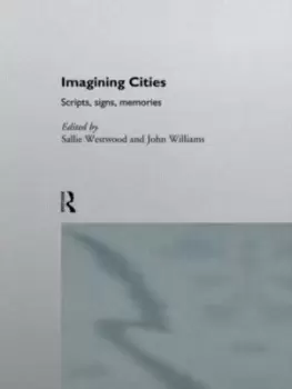 Image of Imagining cities - Sallie Westwood - Paperback - Used