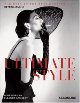 Image of Ultimate Style by Bettina Zilkha Hardback