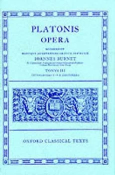 Image of Plato Opera Vol. Iii by J Burnet Hardback
