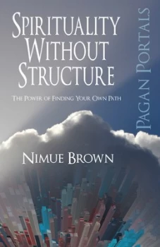 Image of Spirituality Without Structure by Nimue Brown Paperback