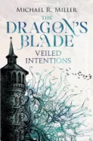Image of dragons blade veiled intentions