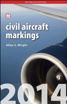 Image of Civil Aircraft Markings 2014 by Allan S Wright Paperback