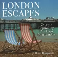Image of london escapes over 70 captivating day trips from london