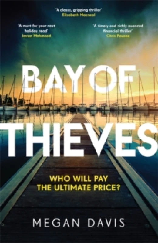 Image of Bay of Thieves : Immerse yourself in the sun-soaked Sunday Times Thriller of the Month Hardback