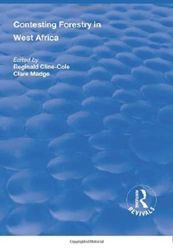 Image of Contesting Forestry in West Africa. Paperback. By Reginald ClineCole, Clare Madge Books